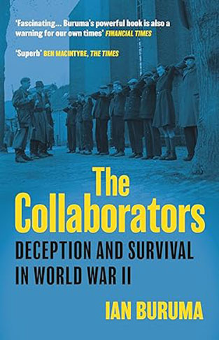 COLLABORATORS - Three Stories of Deception and Survival in World War Ii